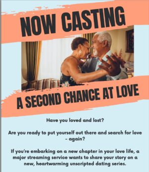 Now Casting People for for A Second Chance at Love