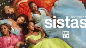 Tyler Perry Show “Sistas” Now Casting Paid Extras in Atlanta for Season 7