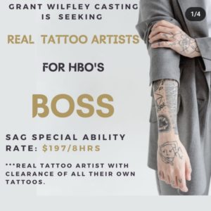 Read more about the article Rush Call for Real Tattoo Artist in NYC for HBO Show “Boss”