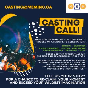 Read more about the article Casting in Toronto, Ontario, Canada For People Who Missed Their Major Celebration