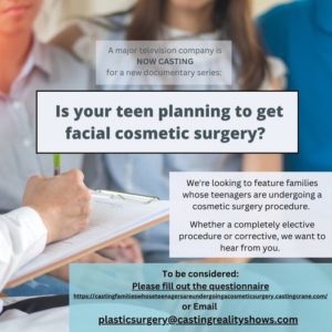 Casting People Whose Teen Wants Plastic Surgery