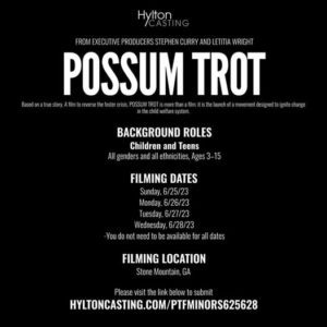 Read more about the article Paid Extras in Stone Mountain Georgia for Feature Film “Possum Trot”