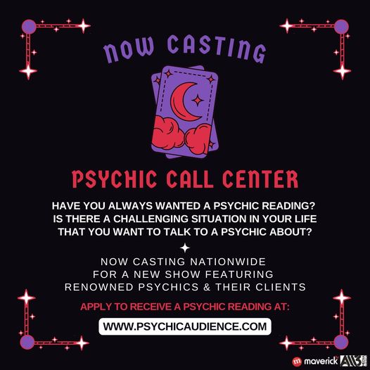 Psychic reading show Psychic Call Center casting call notice information.