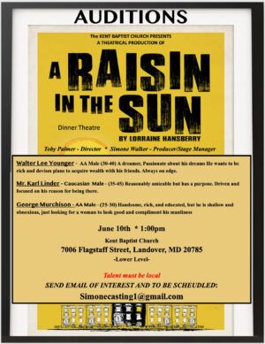 Auditions in DC Area (Landover, Maryland) for “A Raisin in the Sun”