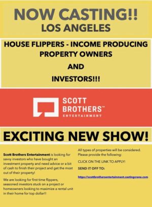 Casting People in Los Angeles Who Bought Investment Property and Need Some Help