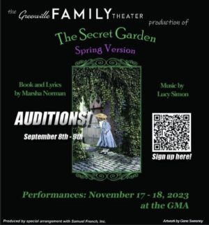 Greenville, Texas Auditions for “The Secret Garden” at Greenville Family Theater