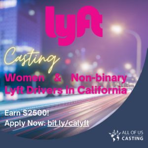 Read more about the article Casting Call for Female Lyft Drivers in Los Angeles and San Francisco for Commercial