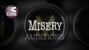 Theater Auditions in Sheboygan, Wisconsin for Stephen King’s “Misery”