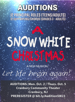 Auditions for “A SNOW WHITE CHRISTMAS” in Cranbury, New Jersey (Trenton Area)