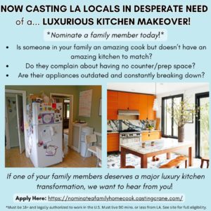 Casting Call for Los Angeles Locals in Desperate Need of a New Kitchen