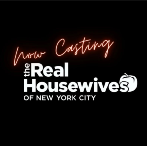 Open Casting Call for The Real Housewives of New York City