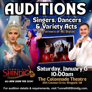 Read more about the article Performer Auditions in Georgia for Tunnel Hill Shindig – Ultimate Variety Show