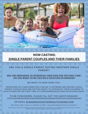 Casting Single Parent Couples Looking To Introduce Their Kids to Each Other.