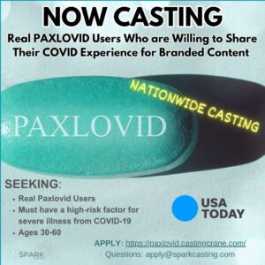 Casting Real Paxlovid Users for Branded Content. Pays $1500, Nationwide