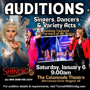 Auditions in Ringgold, GA for the Tunnel Hill Shindig