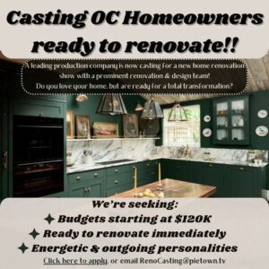 Read more about the article Casting Call in the OC for Homeowners who Are Looking to Remodel Their House