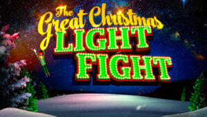 Get on The Great Christmas Light Fight in 2024