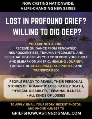 Nationwide Casting Call for People Who Need Help With Grief