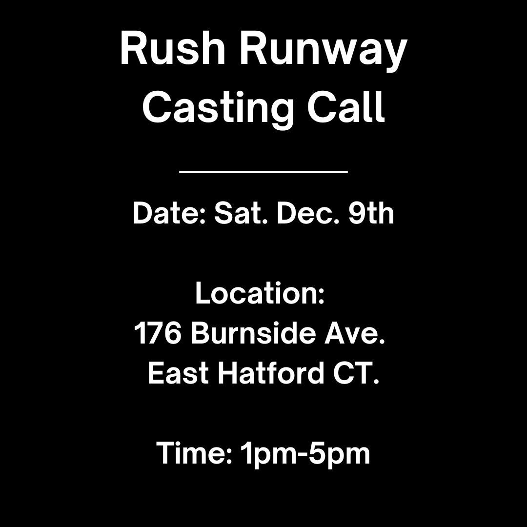Rush Casting Call for Male Models in East Hartford, CT