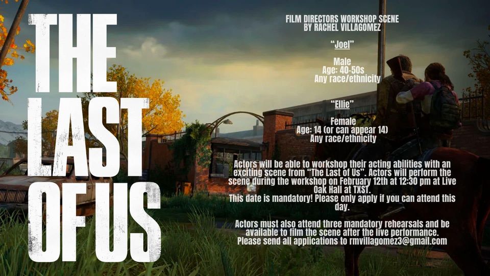 Read more about the article Casting Call in San Marcos, Texas for a TXST Scene from “The Last of Us”