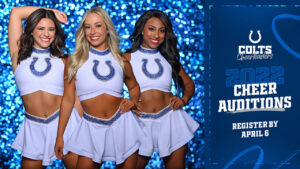 Open Auditions for The Indianapolis Colts Cheerleaders for 2024