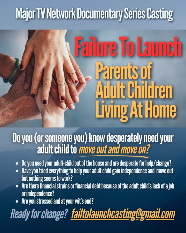 Failure To Launch Holding Nationwide Cast Call for Parents of Adult