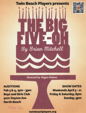 Theater Auditions for “The Big Five-oh” in North Beach, Maryland