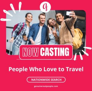 Nationwide Casting Call for People Who Love To Travel – Paid Gig