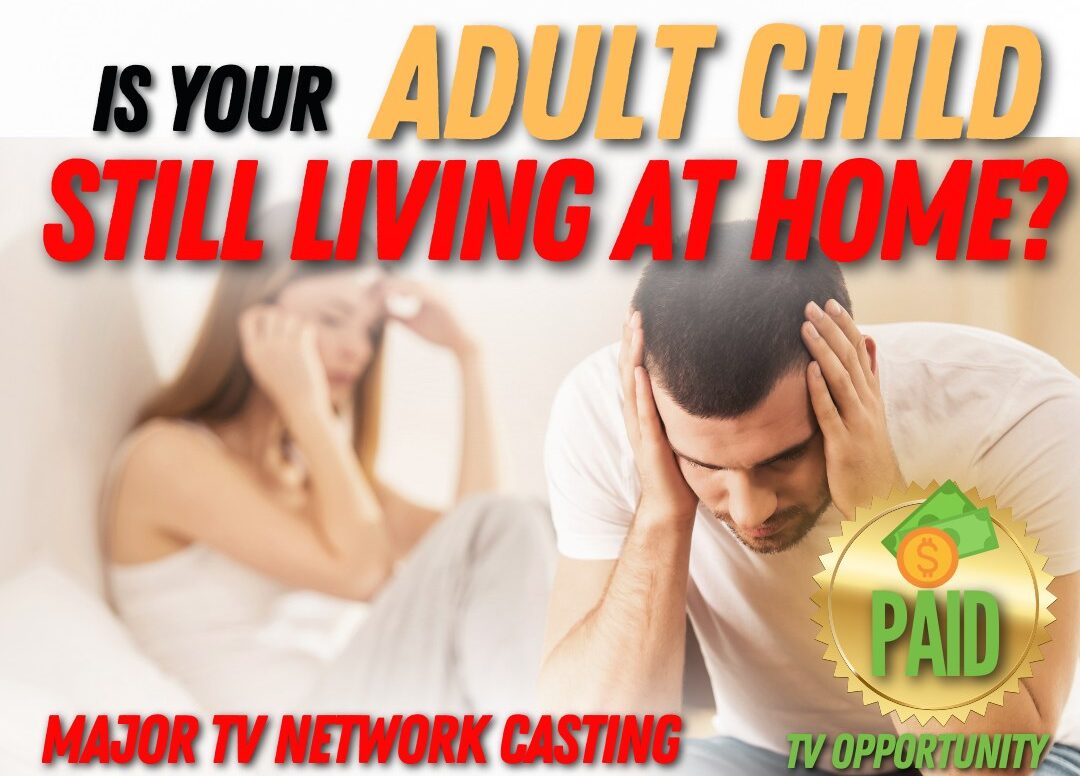 Read more about the article Do You Have An Adult Child Still Living At Home?