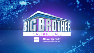 Read more about the article Open Try Outs for Big Brother Coming to Minnesota Tomorrow