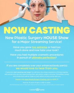 Read more about the article Streaming Service Casting Nationwide for New Plastic Surgery Show