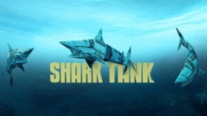 ABC’s Shark Tank To Hold Open Try Outs For The Show in Multiple Cities