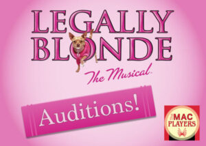 Auditions for “Legally Blonde” Musical in Middletown, New Jersey