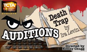 Theater Auditions in Tehachapi, California for “Death Trap”