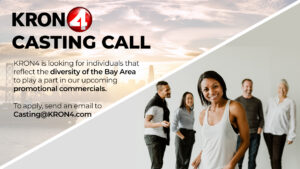 KRON 4 TV Holding Auditions in SF Bay / Palo Alto, CA Area for TV Commercial