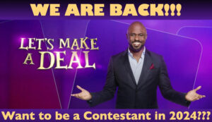 Contestants Wanted for Let’s Make A Deal 2024 – Los Angeles
