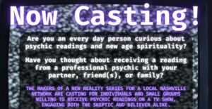 Casting Nashville Locals Interested in Psychic Readings