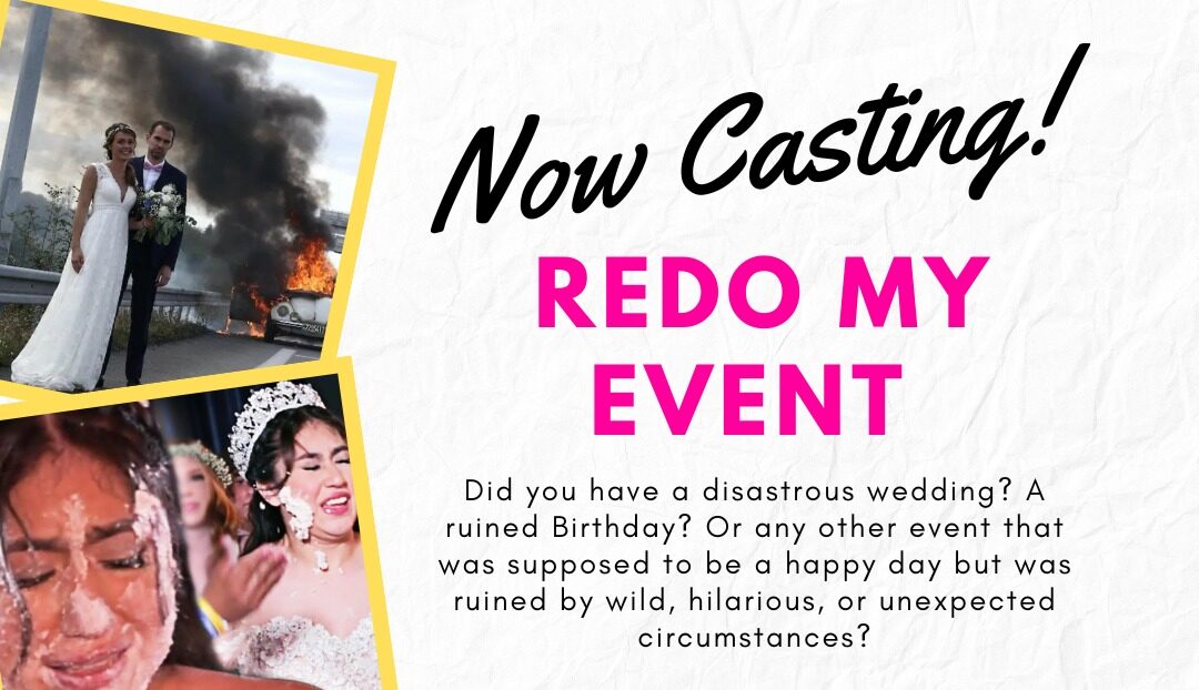 Read more about the article Nationwide Casting Call for Redo My Event