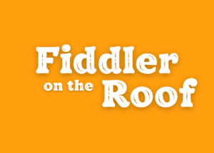 Elkhart Civic Theatre Holding Open Auditions for “Fiddler on the Roof” – Indiana