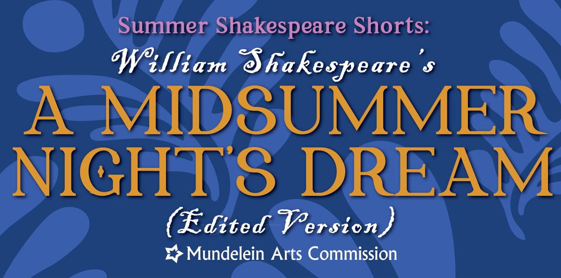 Mundelein Arts Commission Holding Open Auditions for Kids – Shakespeare