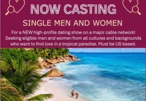 Now Casting Singles 30 to 60 for New Dating Show