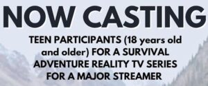 Casting New Major Streaming Company Survival Show – Teens and Young Adults 18+