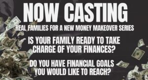 Read more about the article Casting Los Angeles Families Needing a Financial Makeover