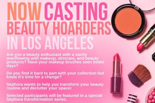 Read more about the article Sephora Casting Beauty Enthusiast in Los Angeles With Way Too Much Beauty Stuff Cluttering Their Space