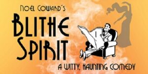 Read more about the article Theater Auditions in Oklahoma for “Blithe Spirit” by Noël Coward