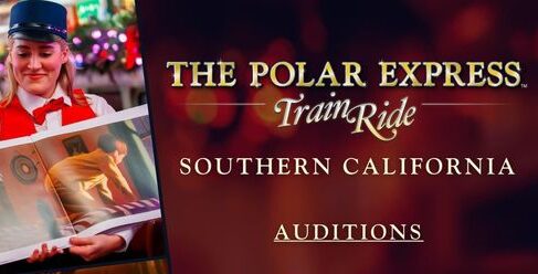 Read more about the article Orange County Auditions for Acting Jobs – Polar Express Train Ride