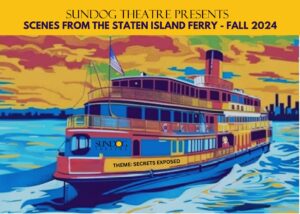 Read more about the article  Auditions in NYC and Staten Island – Staten Island Ferry