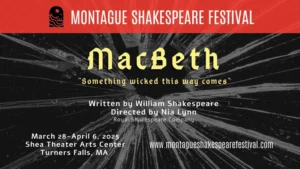 Read more about the article Auditions for Actors, Montague Shakespeare Festival, MacBeth
