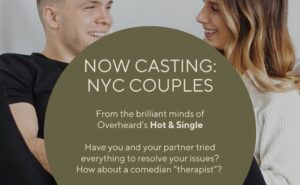 Read more about the article Calling Both Couples & Singles in NYC for 2 Shows