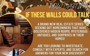 Read more about the article New home show “If These Walls Could Talk” casting Nationwide